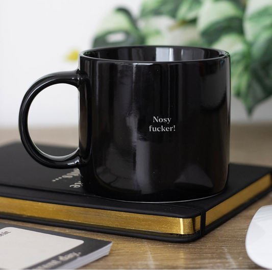 Nosy f*cker Black Mug