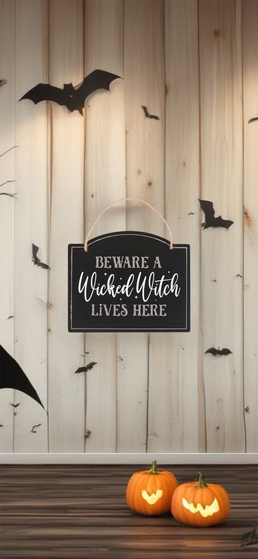 Wicked Witch Hanging Sign