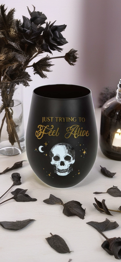 Just trying to stay alive stemless wine glass